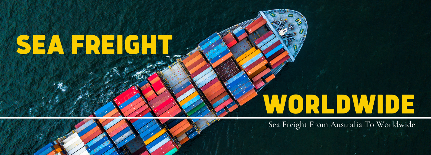 Sea Freight From Australia To Worldwide