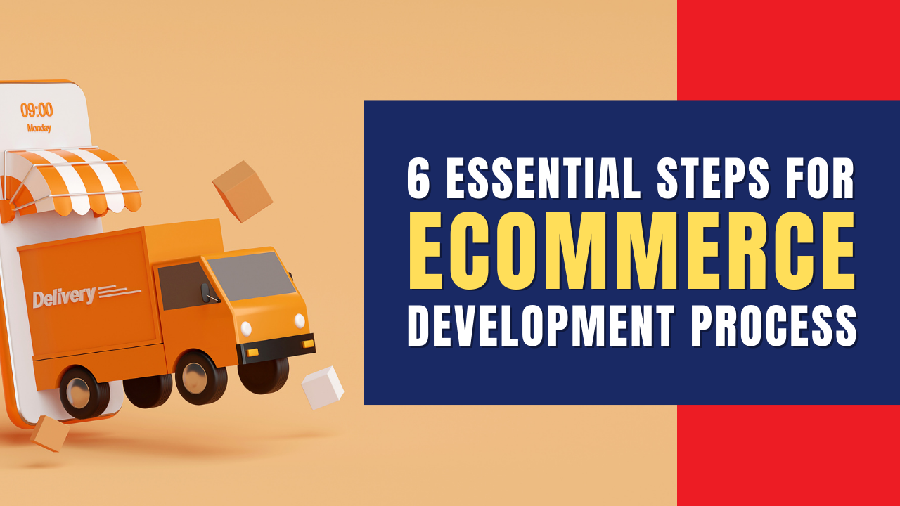 Ecommerce Development Process