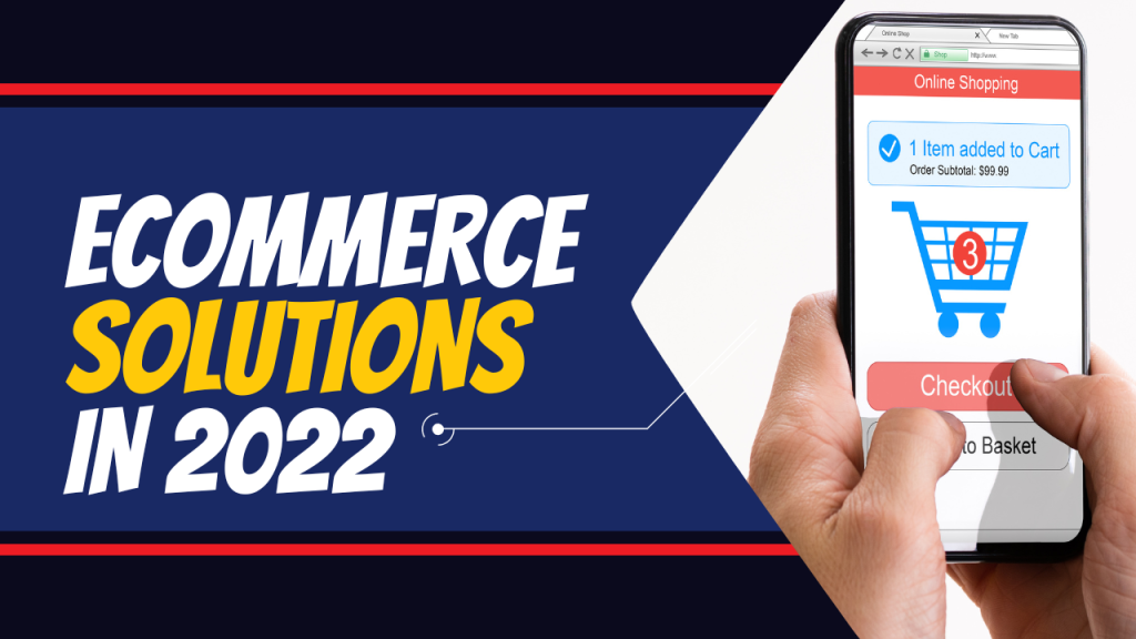 Ecommerce Solutions