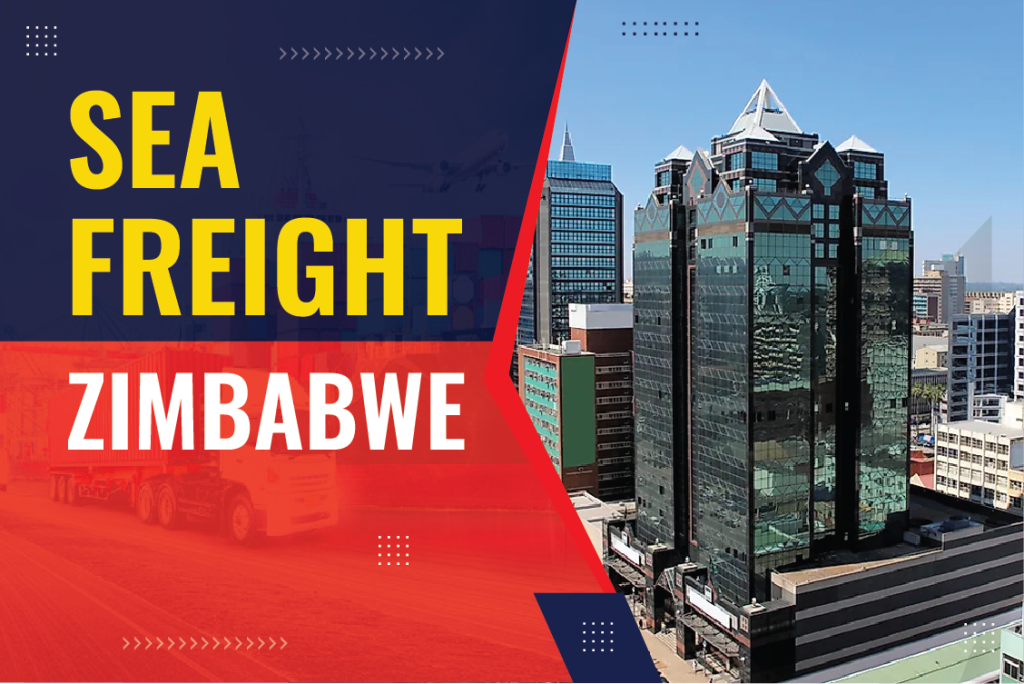 Sea freight shipping services to Zimbabwe - DTDC Australia