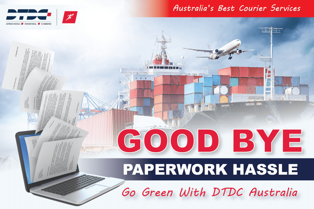 Goodbye Paperwork Hassle and then Go Green With DTDC