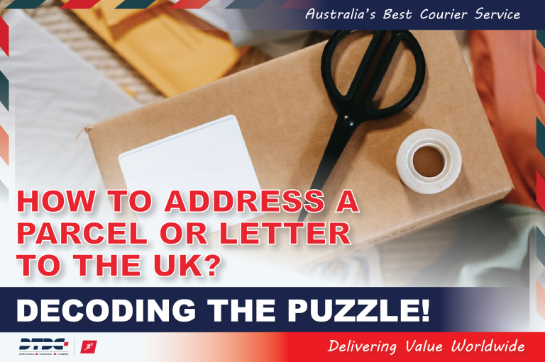 How to address a parcel to the UK - DTDC Australia