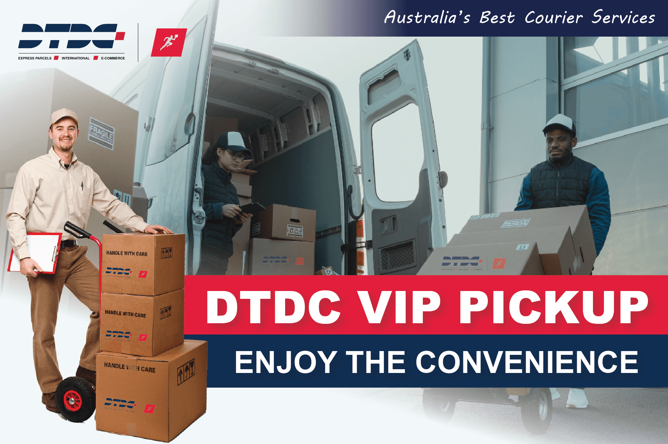 VIP Pickup Convenience for You - DTDC Australia