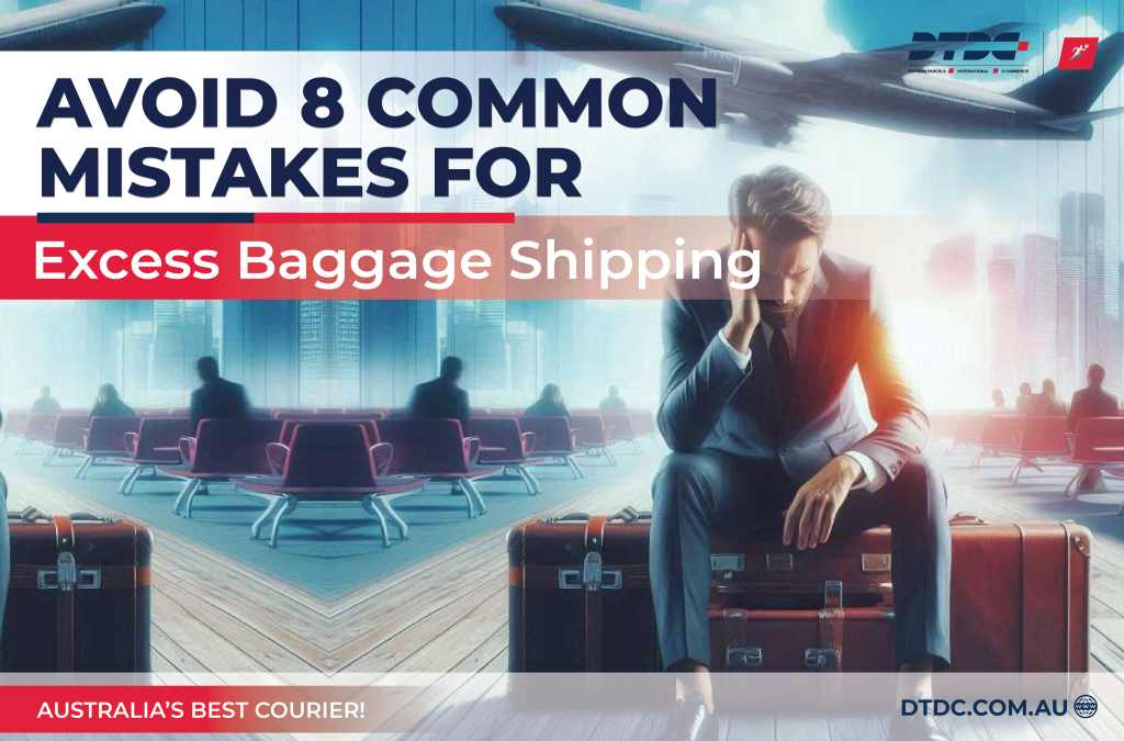 Excess Baggage Shipping 8 Mistakes to Avoid for Smooth Travel