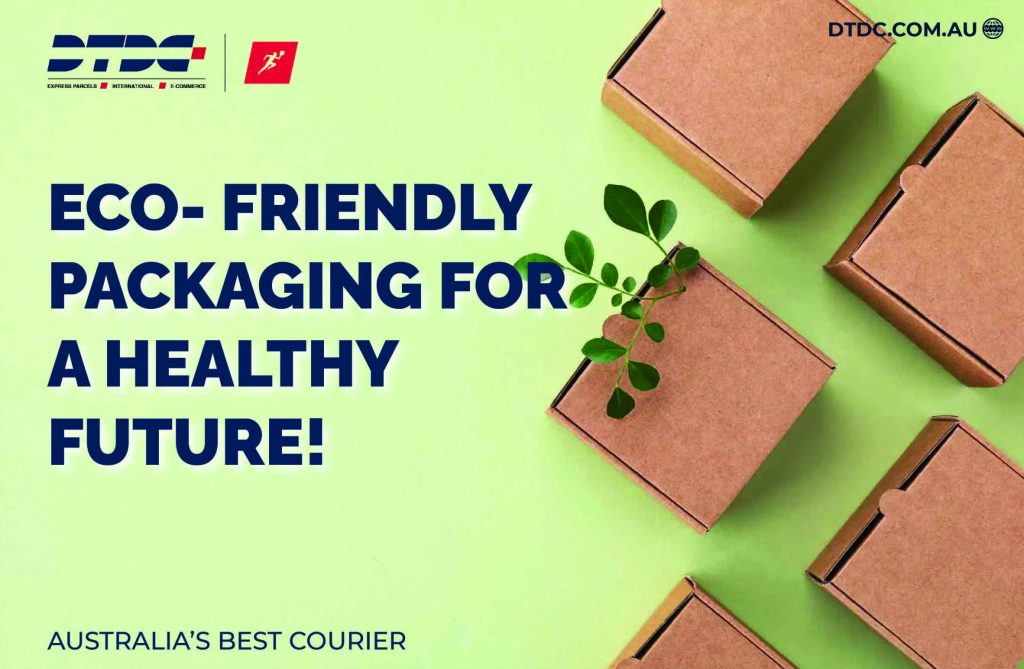 Eco friendly packaging materials for shipping